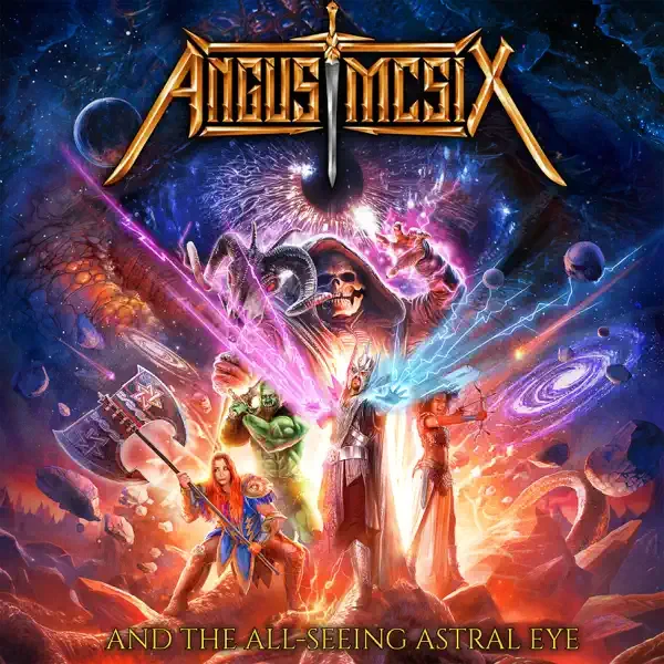 ANGUS McSIX – Angus McSix and the All-Seeing Astral Eye Album Cover