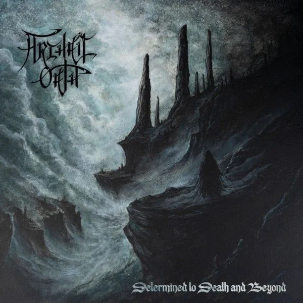ARCHAIC OATH – Determined to Death and Beyond Album Cover