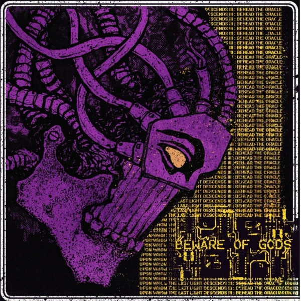Beware Of Gods – Upon Whom The Last Light Descends III: Behead The Oracle Album Cover
