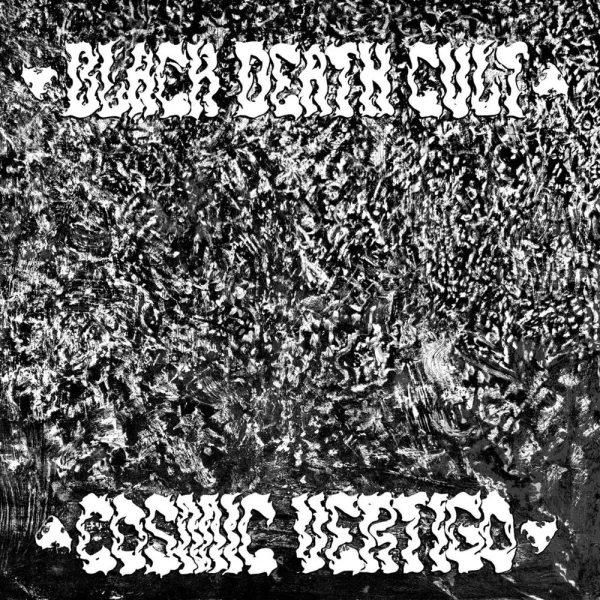 Black Death Cult – Cosmic Vertigo Album Cover