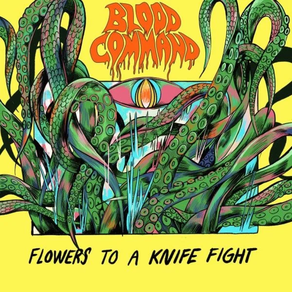 BLOOD COMMAND – Flowers To A Knife Fight Album Cover