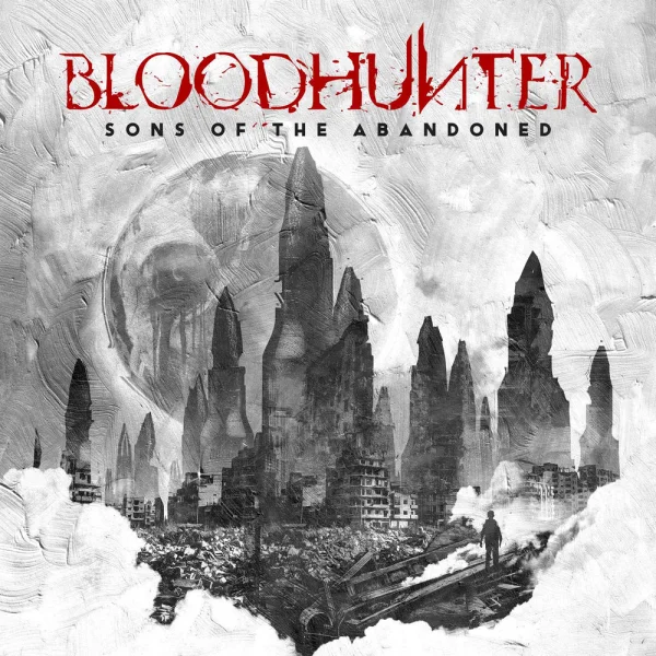 Bloodhunter – Sons Of The Abandoned Album Cover