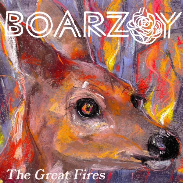 Boarzoy – The Great Fires Album Cover