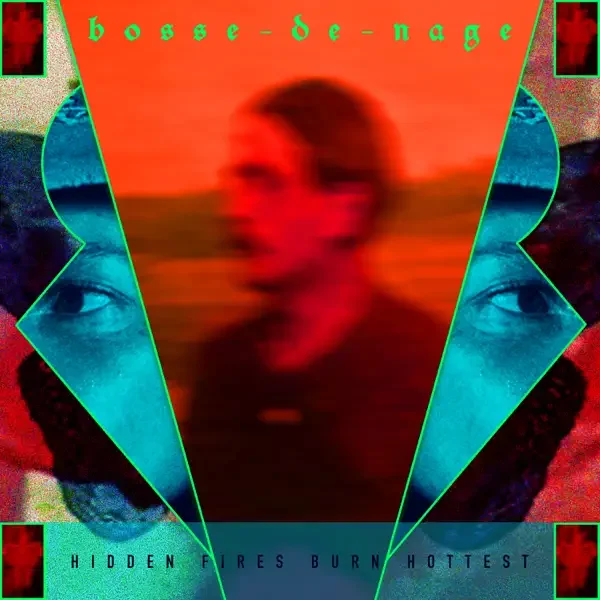 Bosse-de-Nage – Hidden Fires Burn Hottest Album Cover