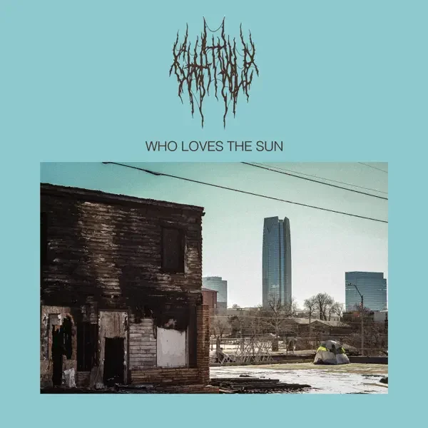Chat Pile – Who Loves The Sun Album Cover