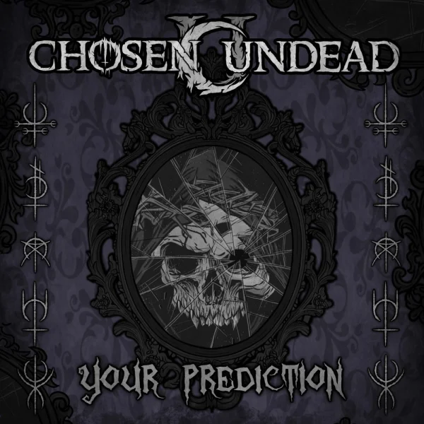 Chosen Undead – Your Prediction Album Cover
