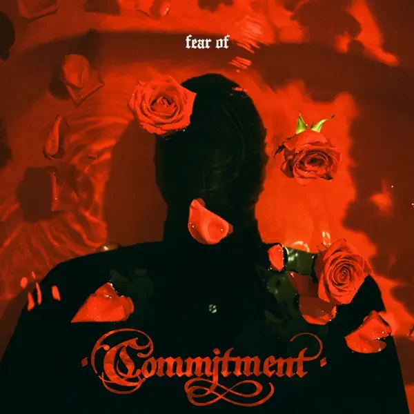 Commitment – Fear Of Album Cover