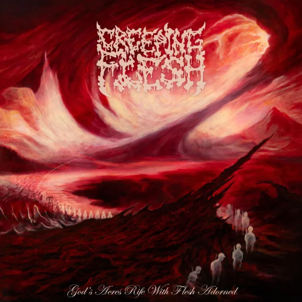 Creeping Flesh – God's Acres Rife With Flesh Adorned Album Cover