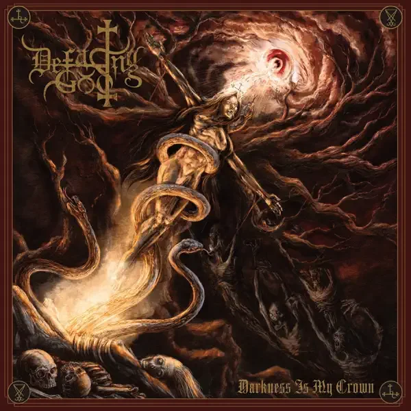 Defacing God – Darkness Is My Crown Album Cover