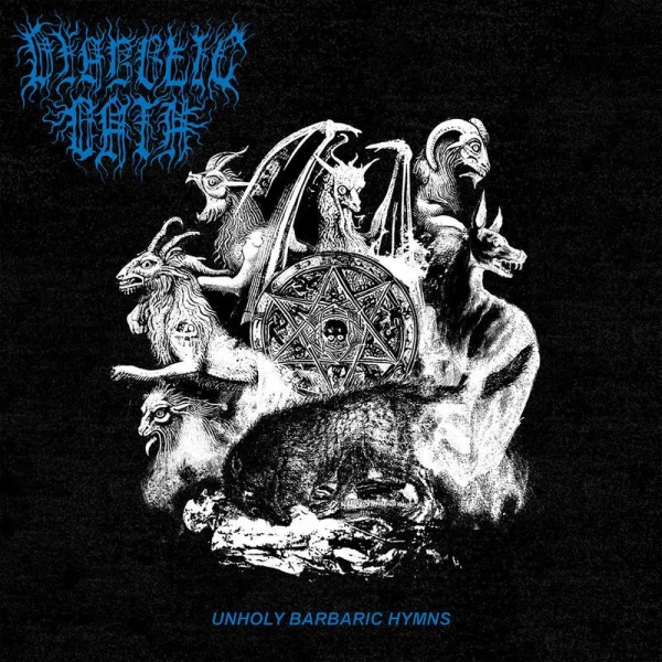 Diabolic Oath – Unholy Barbaric Hymns Album Cover