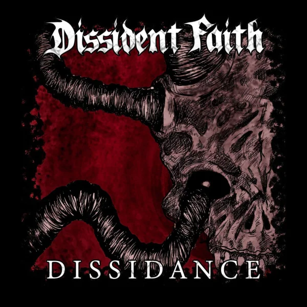 Dissident Faith – Dissidance Album Cover