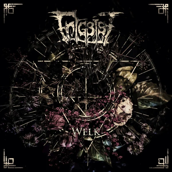 Entgeist – Welk Album Cover