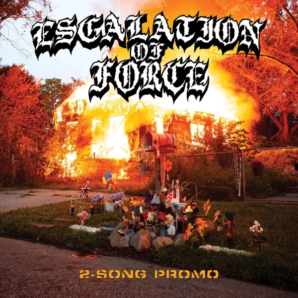 Escalation of Force – 2 Song Promo Album Cover
