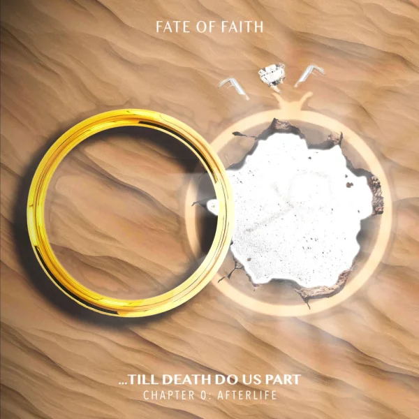 Fate Of Faith – ...till death do us part (Chapter 0: Afterlife) Album Cover