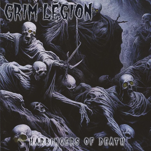 Grim Legion – Harbingers Of Death Album Cover