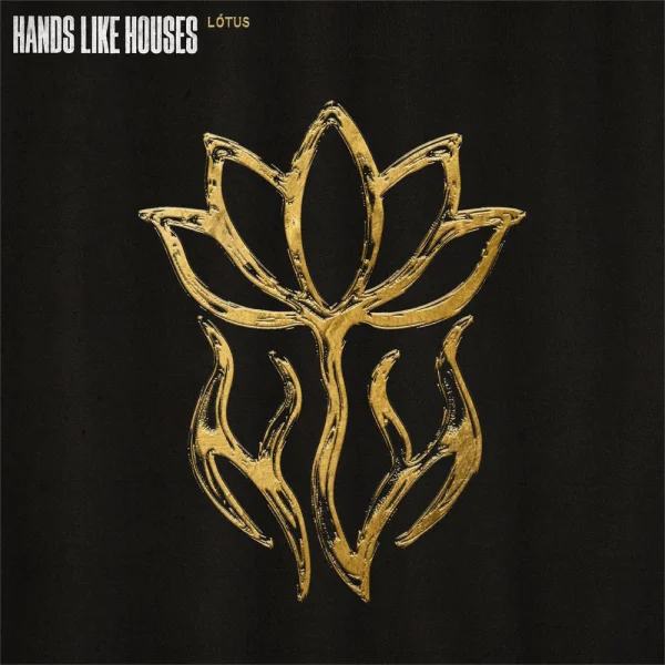 Hands Like Houses – Lótus Album Cover