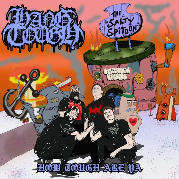 Hang Tough – HOW TOUGH ARE YA Album Cover