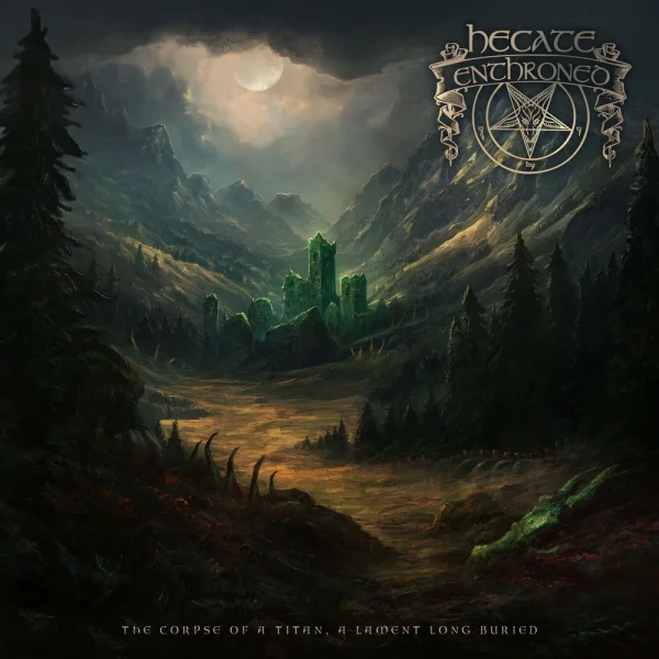 Hecate Enthroned – The Corpse of a Titan, A Lament Long Buried Album Cover