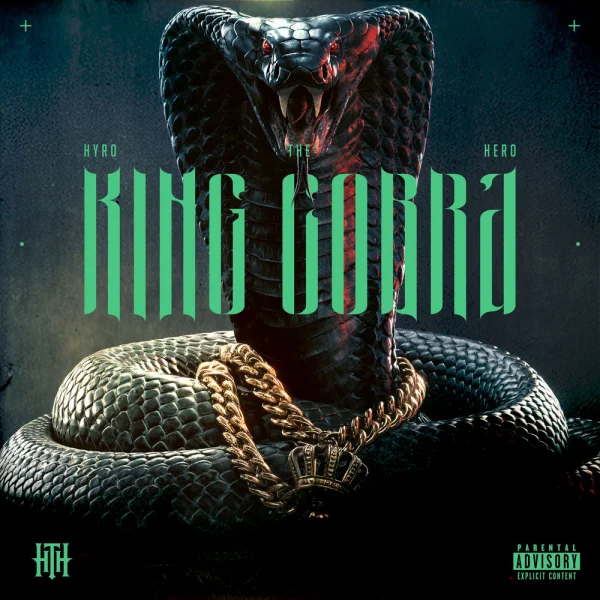 Hyro The Hero – King Cobra Album Cover