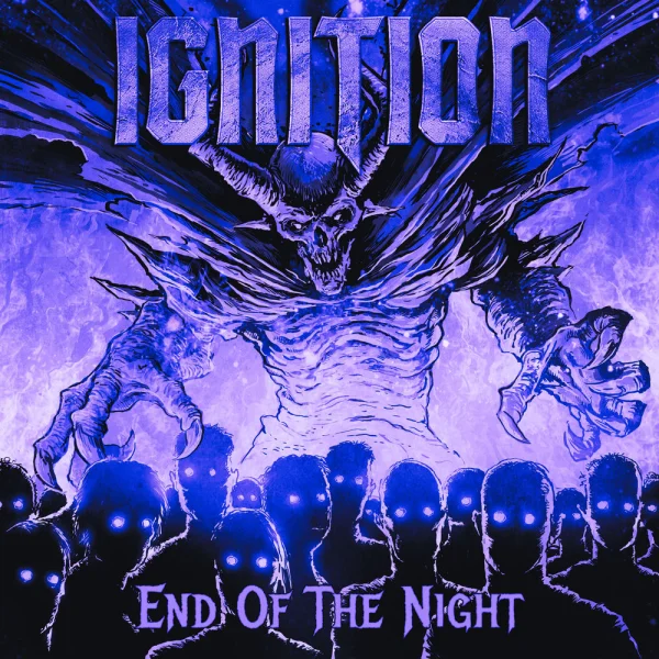 Ignition – End Of The Night Album Cover