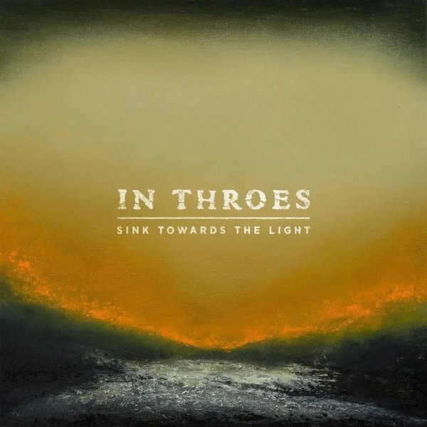 In Throes – Sink Towards the Light Album Cover