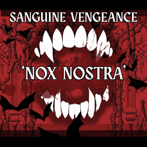 Joseph Nahas – Sanguine Vengeance "Nox Nostra" (Deadlock Mina Metal Theme) Album Cover