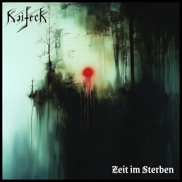 Kaifeck – Zeit Im Sterben Album Cover