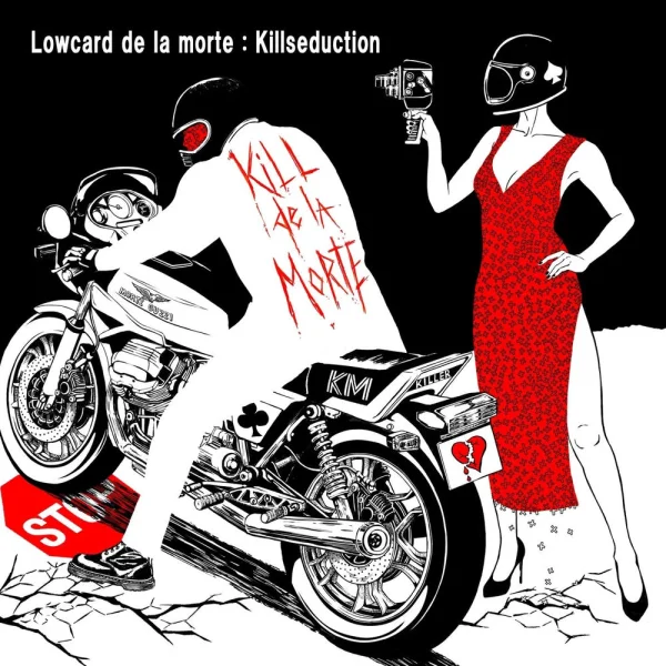 Lowcard De La Morte – Kill De La Morte Album Cover
