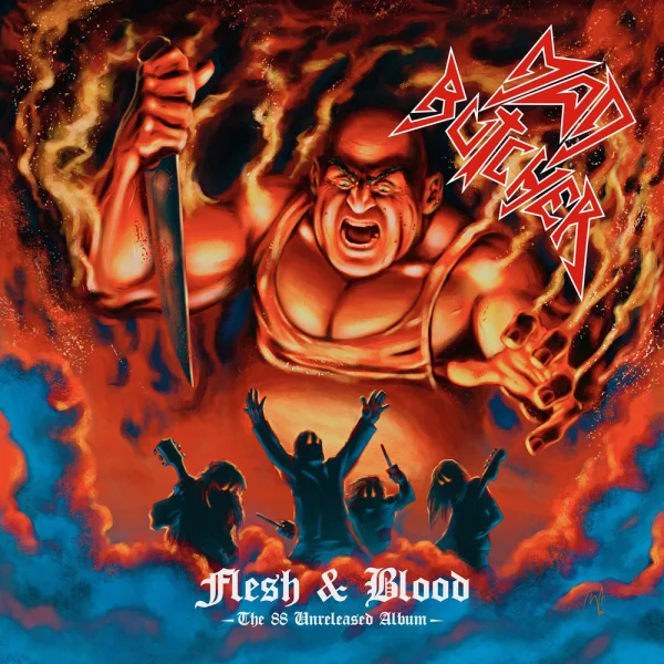 mad butcher – Flesh & Blood (The 88 Unreleased Album) Album Cover