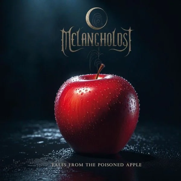 Melancholost – Tales from the Poisoned Apple Album Cover