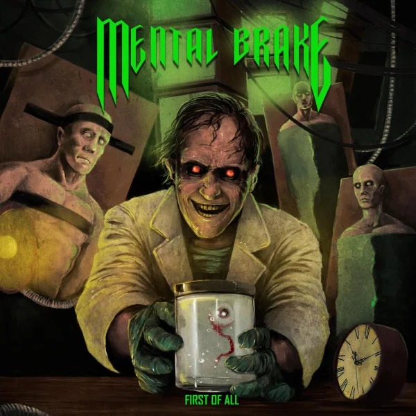 Mental Brake – First of All Album Cover