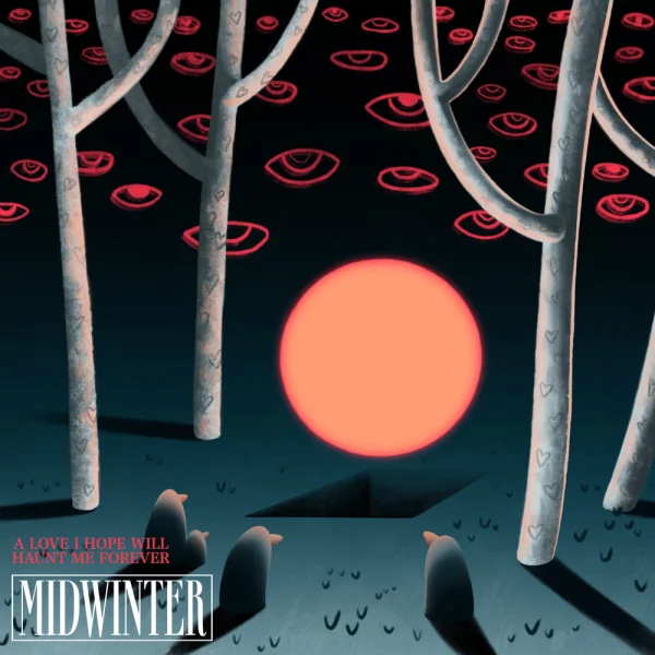 Midwinter – A Love I Hope Will Haunt Me Forever Album Cover