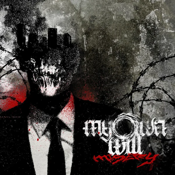 My Own Will – Misery Album Cover