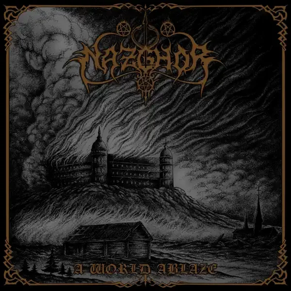 Nazghor – A World Ablaze Album Cover