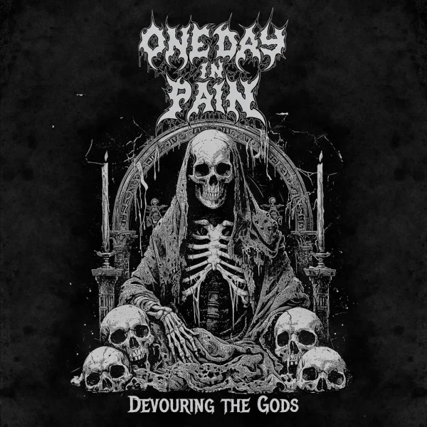 ONE DAY IN PAIN – Devouring the Gods Album Cover