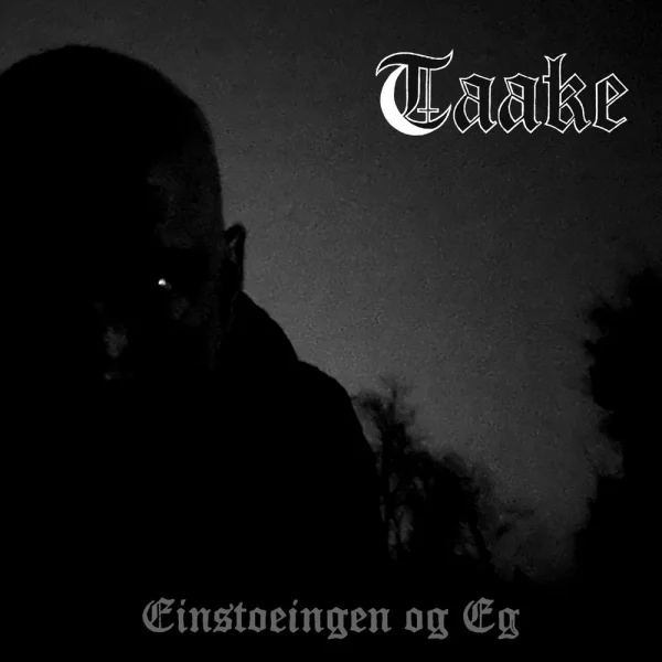 Taake – Einstoeingen og Eg Album Cover
