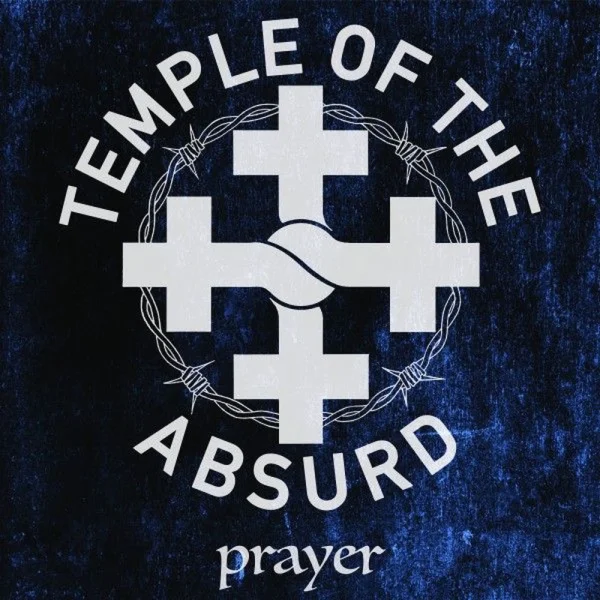 Temple Of The Absurd – Prayer Album Cover