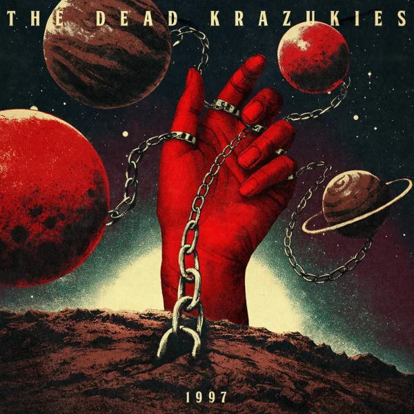 The Dead Krazukies – 1997 Album Cover