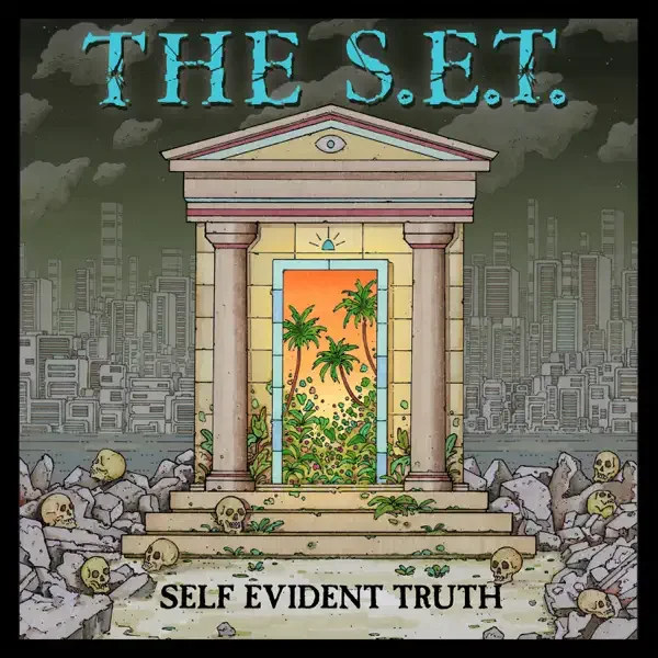 The S.E.T. – Self Evident Truth Album Cover