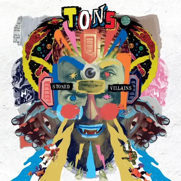 Tons – Stoned Villains Album Cover
