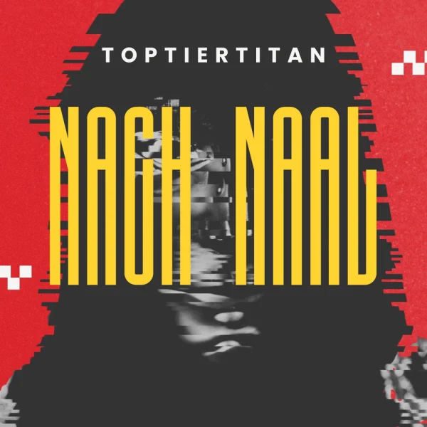 TopTierTitan – Nach Naal Album Cover