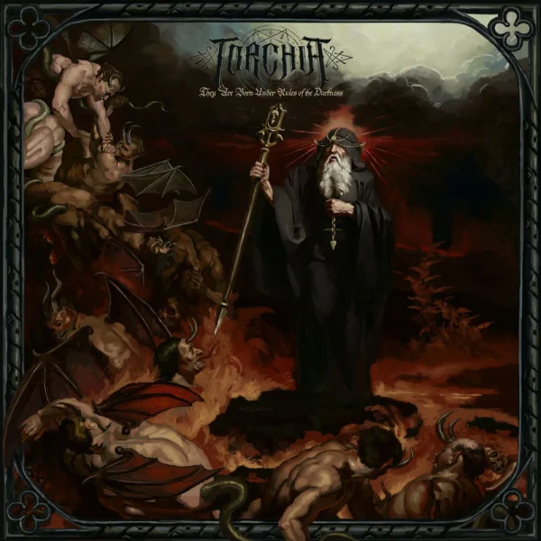 Torchia – They Are Born Under Rules of the Darkness Album Cover