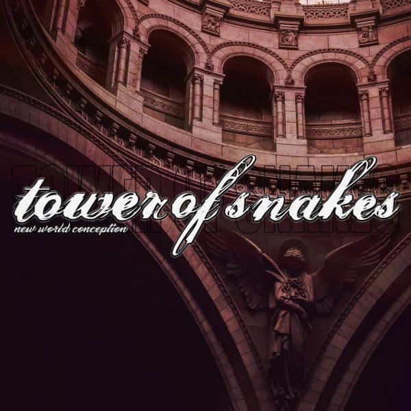 Tower of Snakes – New World Conception Album Cover