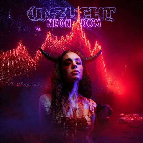 Unzucht – Neon Dom Album Cover