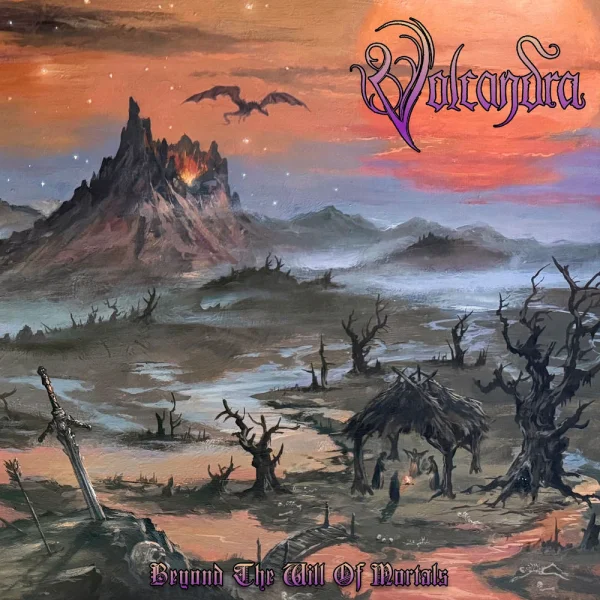 Volcandra – Beyond The Will Of Mortals Album Cover
