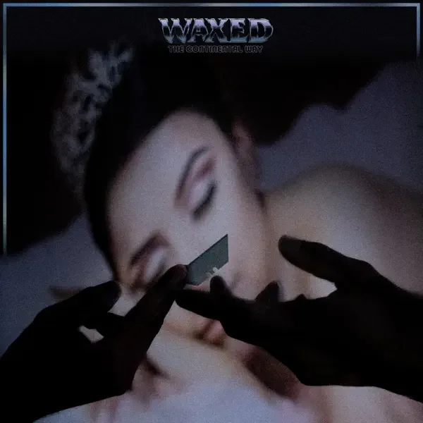 Waxed – The Continental Way Album Cover