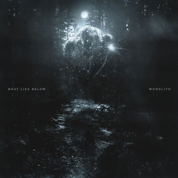 What Lies Below – Monolith Album Cover