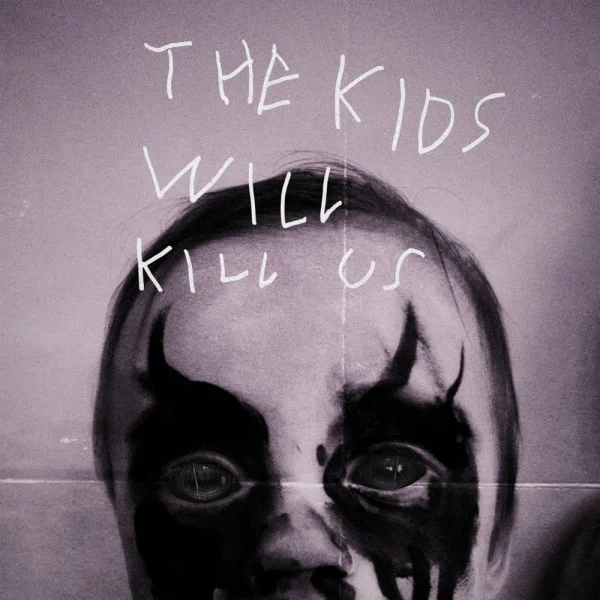 Witch Club Satan – The Kids Will Kill Us Album Cover