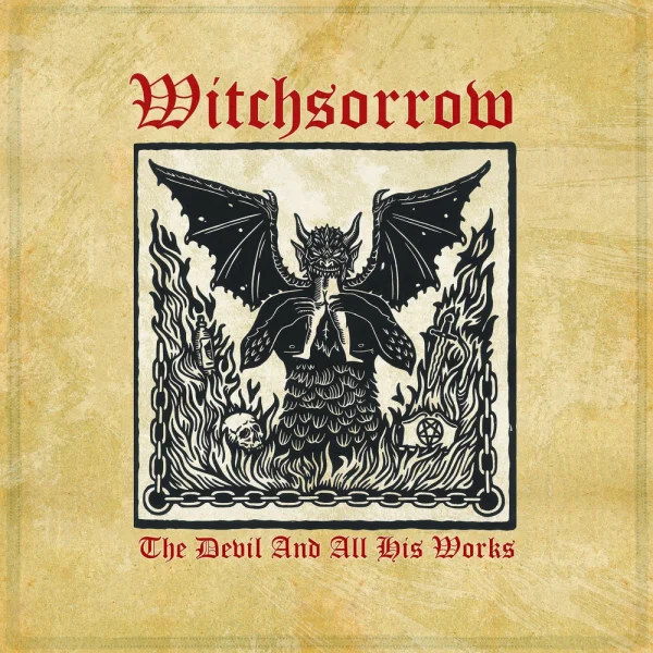 Witchsorrow – The Devil And All His Works Album Cover