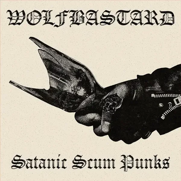 Wolfbastard – Satanic Scum Punks Album Cover